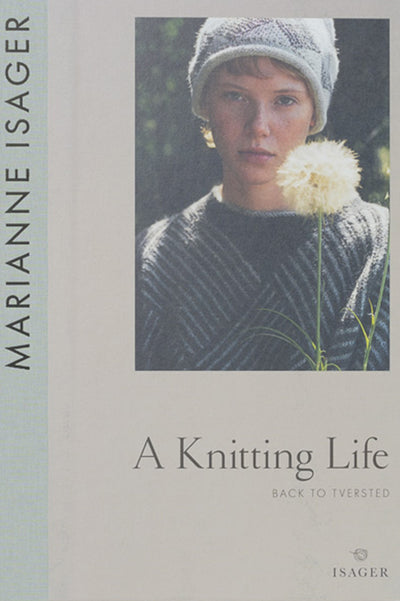 A Knitting Life: Back to Tversted by Marianne Isager