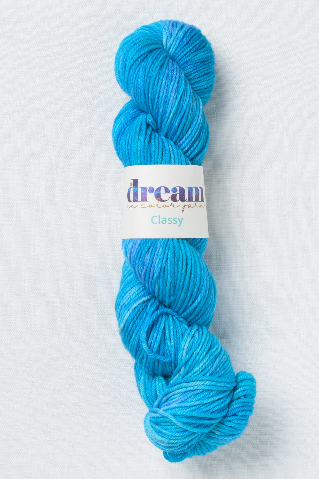 Dream in Color Classy Way Cool