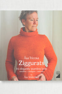 Åsa Tricosa Ziggurats: 16 Elegantly Seamless Knits