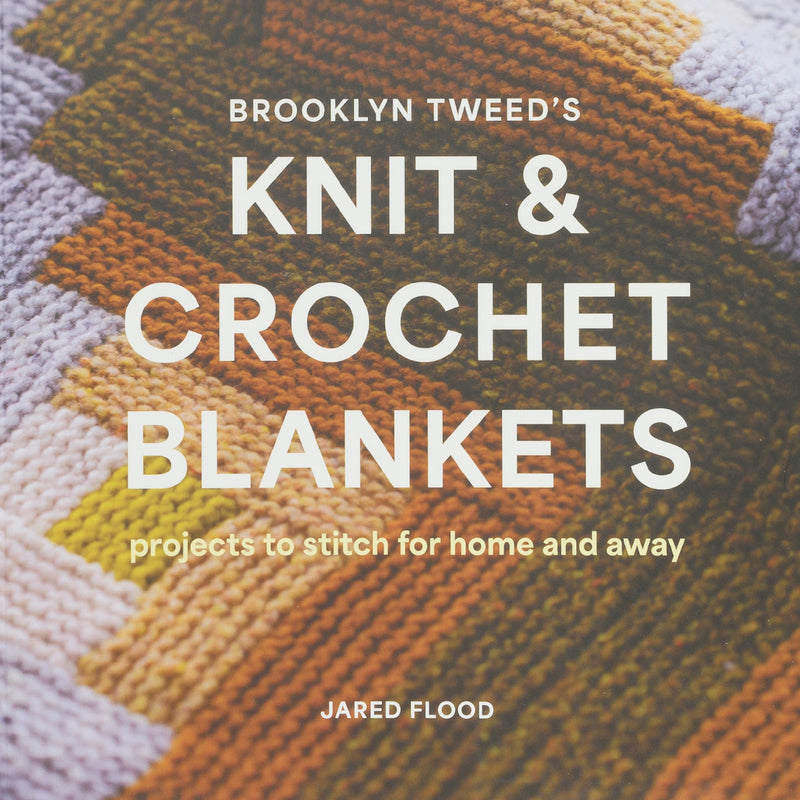 Brooklyn Tweed's Knit & Crochet Blankets by Jared Flood