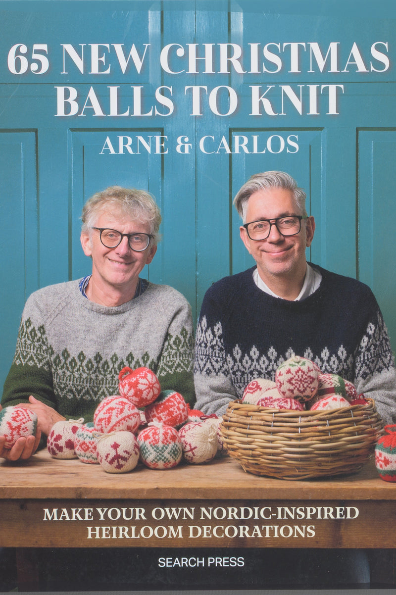 65 New Christmas Balls to Knit by ARNE & CARLOS