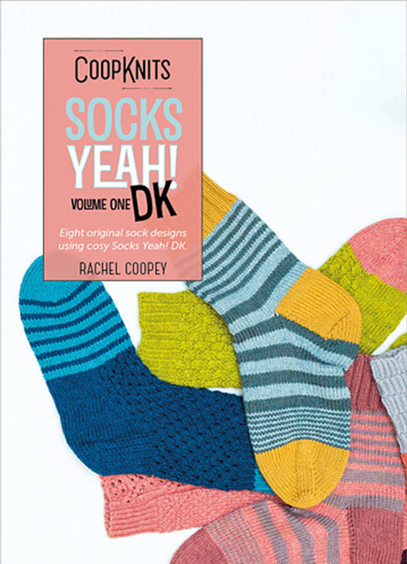 CoopKnits Socks Yeah! DK, Vol. 1 by Rachel Coopey