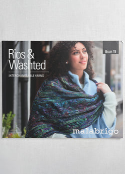 Malabrigo Book 18: Rios & Washted; Interchangeable Yarns