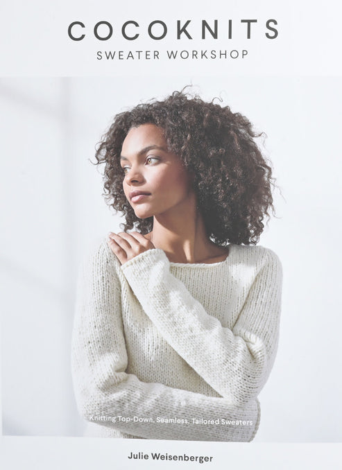 Cocoknits Sweater Workshop
