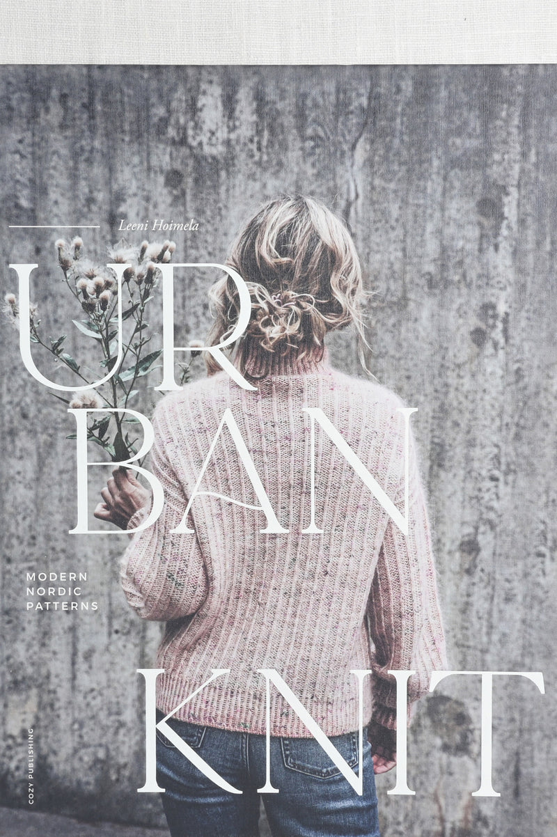 Urban Knit: Modern Nordic Patterns by Leeni Hoimela